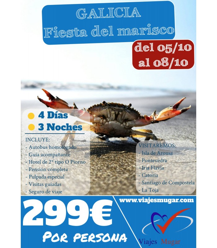 GALICIA " FIESTA DEL MARISCO "