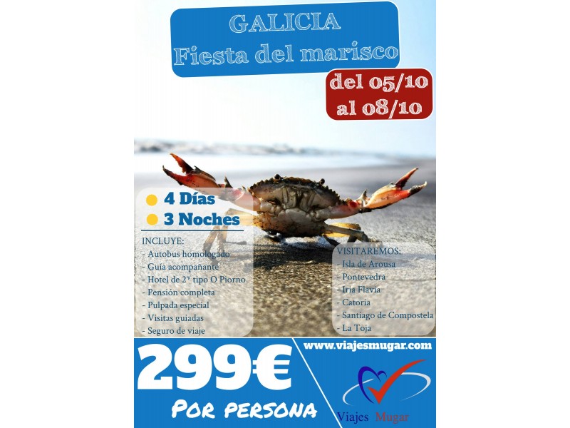GALICIA " FIESTA DEL MARISCO "